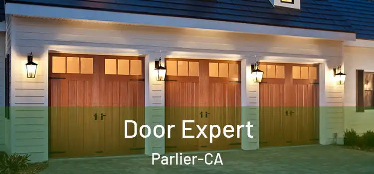  Door Expert Parlier-CA